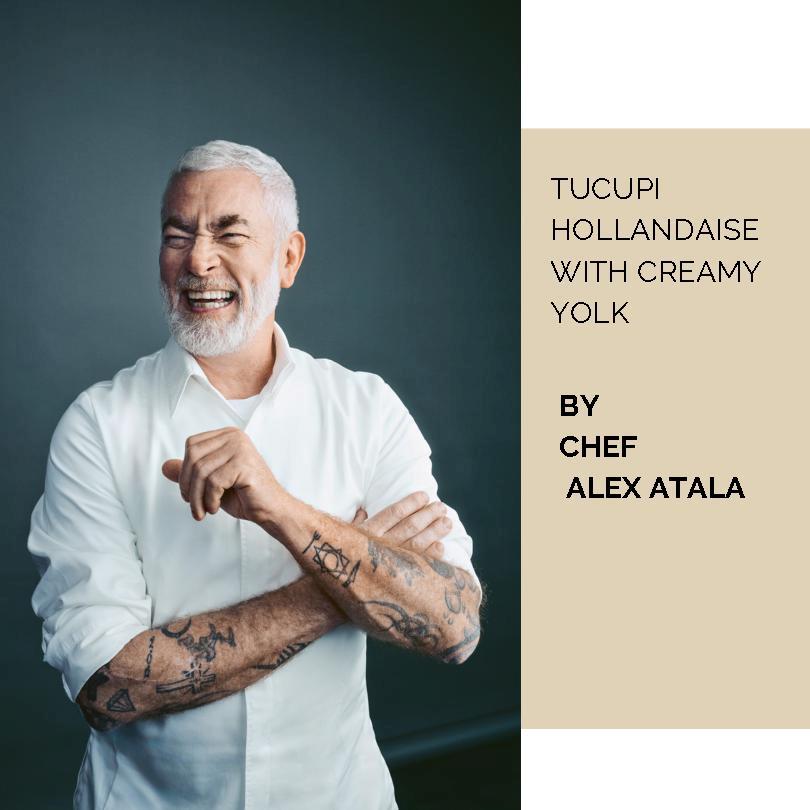 Alex Atala - Recipe: the Tucupi Hollandaise